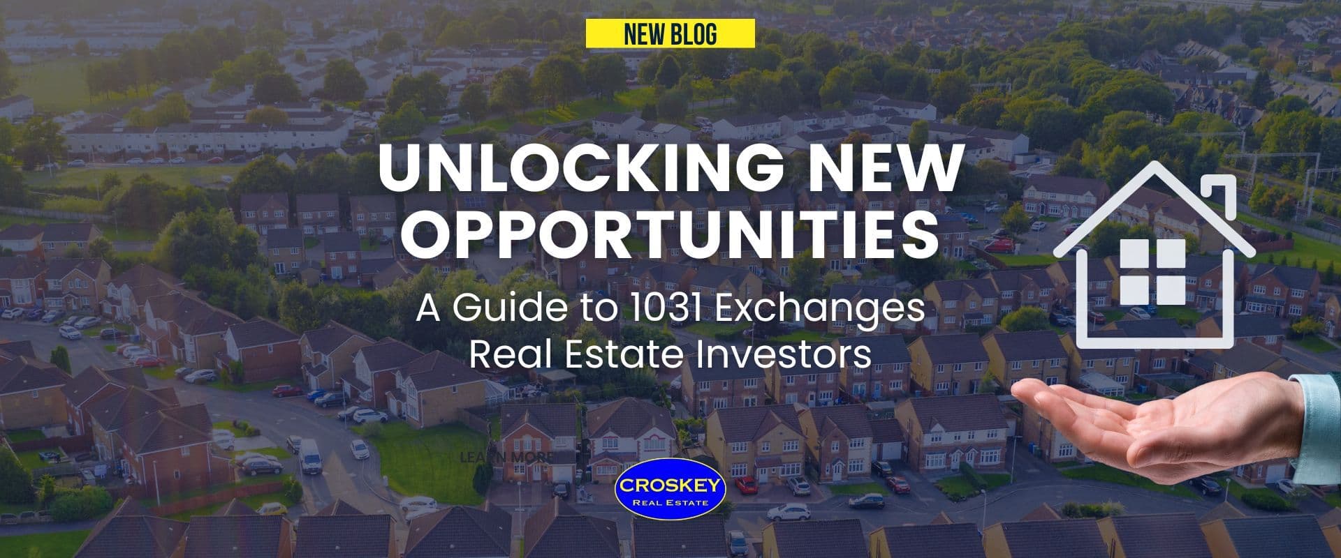 Unlocking New Opportunities: A Guide to 1031 Exchanges Real Estate Investors - article banner